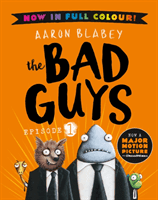 Bad Guys 1 Colour Edition (Blabey Aaron)(Paperback / softback)