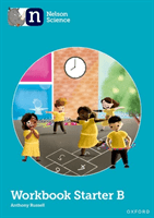 Nelson Science: Starter Level Workbook B (Russell Anthony)(Mixed media product)