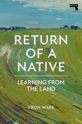 Return of a Native - Learning from the Land (Ware Vron)(Paperback / softback)