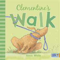 Clementine's Walk (White Annie)(Paperback / softback)