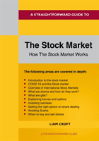 Stock Market - How the Stock Market Works (Croft Liam)(Paperback / softback)