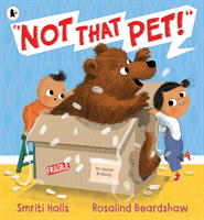 Not That Pet! (Halls Smriti)(Paperback / softback)