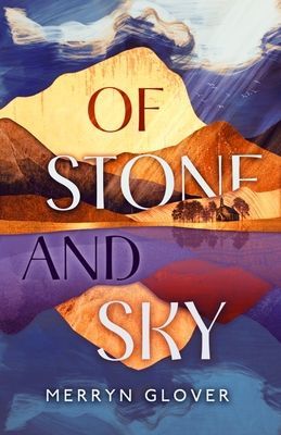 Of Stone and Sky (Glover Merryn)(Paperback / softback)