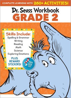 Dr. Seuss Workbook: Grade 2 - 260+ Fun Activities with Stickers and More! (Spelling, Phonics, Reading Comprehension, Grammar, Math, Addition & Subtraction, Science)
