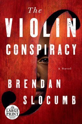 Violin Conspiracy (Slocumb Brendan)(Paperback)