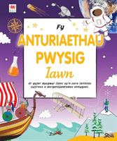 Fy Anturiaethau Pwysig Iawn (DK)(Paperback / softback)