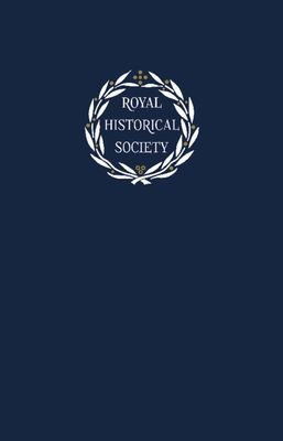 Transactions of the Royal Historical Society: Volume 31 (Spicer Andrew)(Pevná vazba)