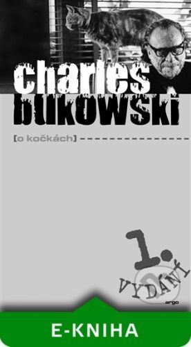 O kočkách - Charles Bukowski