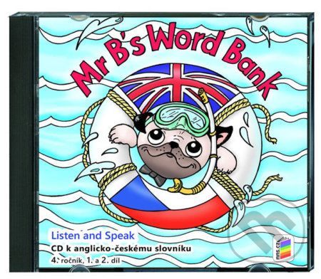 CD Listen and Speak - Mr B's Word bank. Listen and Speak, 4. ročník, 1. a 2. díl - NNS