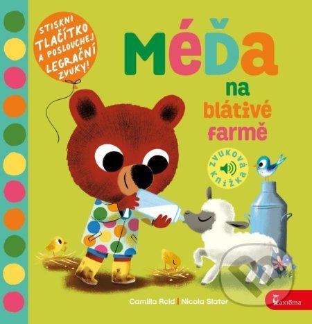 Méďa na blátivé farmě - zvuková knížka - Camilla Reid