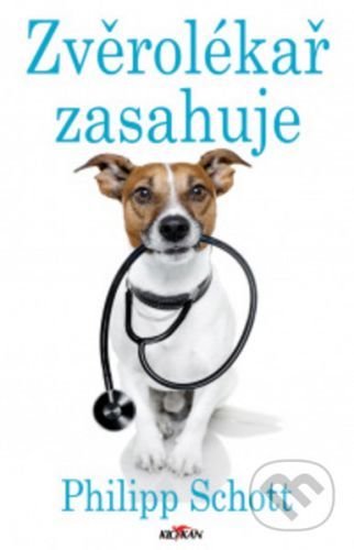 Zvěrolékař zasahuje - Schott Philipp
