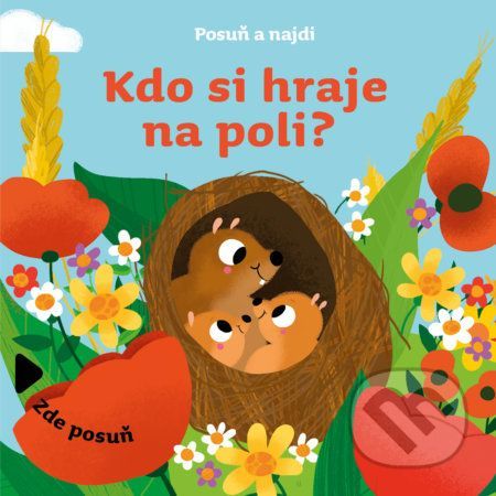Kdo si hraje na poli? - Drobek
