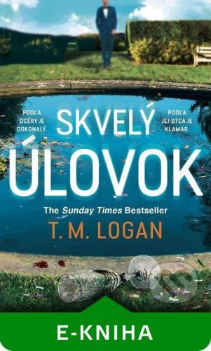 Skvelý úlovok - T.M. Logan