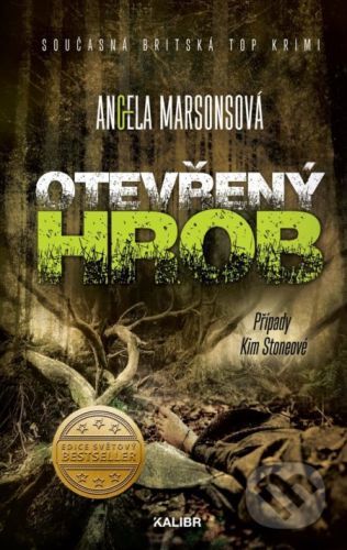 Otevřený hrob - Angela Marsons