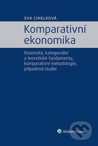 Komparativní ekonomika - Eva Cihelková