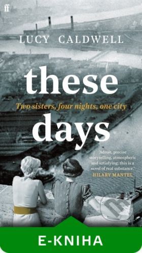 These Days - Lucy Caldwell