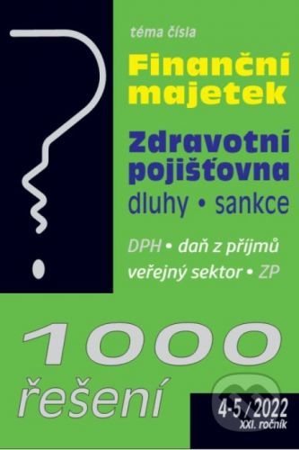 1000 řešení 4-5/2022 - Dlouhodobý finanční majetek, Zdravotní pojišťovny - Poradce s.r.o.