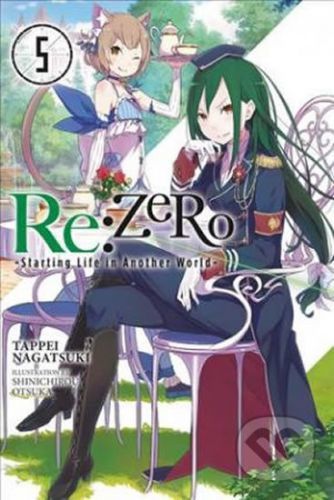RE: Zero/Volume 5: Starting Life in Another World - Nagatsuki Tappei, Brožovaná