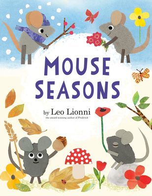 Mouse Seasons (Lionni Leo)(Pevná vazba)