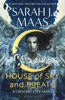 House of Sky and Breath - The unmissable new fantasy, now a #1 Sunday Times bestseller, from the multi-million-selling author of A Court of Thorns and Roses (Maas Sarah J.)(Pevná vazba)