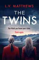Twins - The thrilling Richard & Judy Book Club Pick (Matthews L.V.)(Paperback / softback)