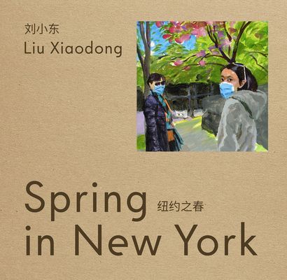 Liu Xiaodong - Spring in New York(Paperback / softback)