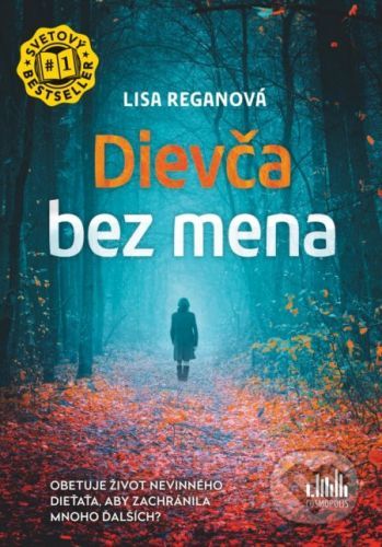 Dievča bez mena - Lisa Regan