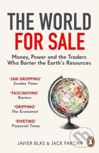 The World for Sale - Javier Blas