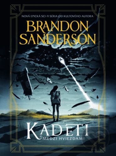 Kadeti - Brandon Sanderson
