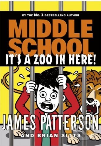 It's a Zoo in Here - James Patterson, Jomike Tejido (Ilustrátor)