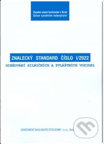 Znalecký standard číslo I/2022 - Robert Kledus