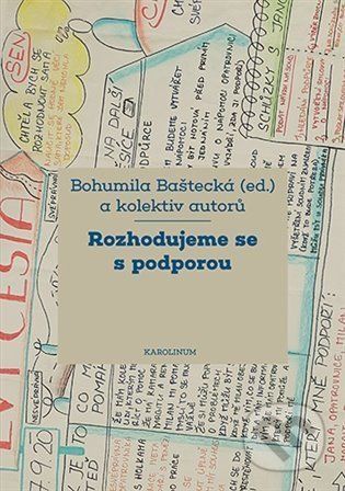 Rozhodujeme se s podporou - Bohumila Baštecká