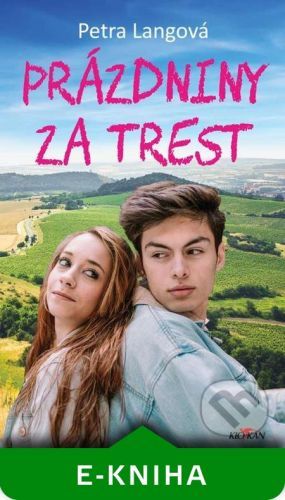 Prázdniny za trest - Petra Langová