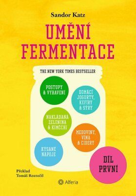 Umění fermentace I. - Katz Sandor Ellix - e-kniha