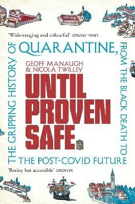 Until Proven Safe - Manaugh Geoff