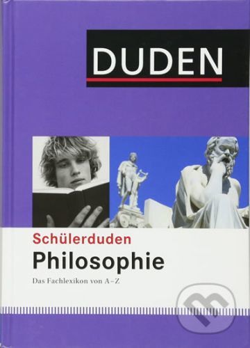 Duden - Schülerduden Philosophie - Simone Senk