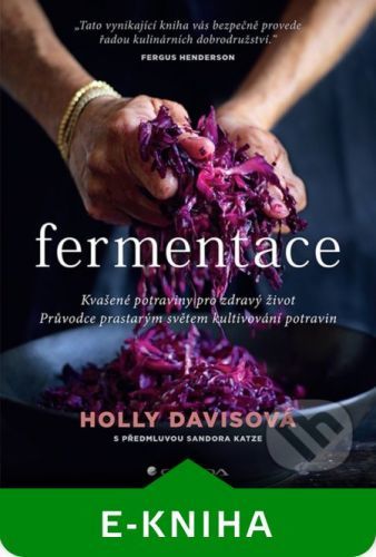 Fermentace - Holly Davis