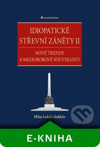 Idiopatické střevní záněty II - Milan Lukáš a kolektív