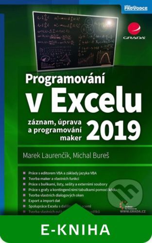 Programování v Excelu 2019 - Marek Laurenčík, Michal Bureš