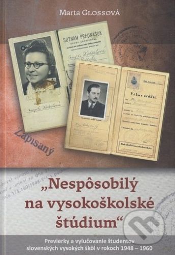 Nespôsobilý na vysokoškolské štúdium - Marta Glossová