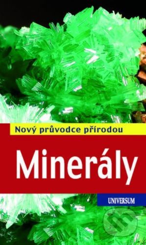 Minerály - Nový průvodce přírodou - Rupert Hochleitner