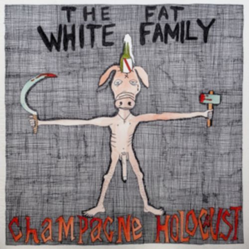 Champagne Holocaust (Fat White Family) (Vinyl / 12