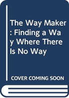 WayMaker - A Dare to Hope When There Seems to be No Way (Voskamp Ann)(Paperback / softback)