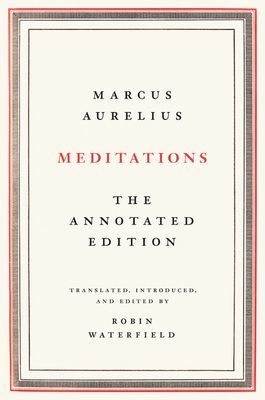 Meditations: The Annotated Edition (Aurelius Marcus)(Pevná vazba)