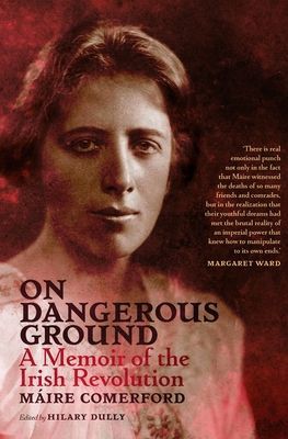 On Dangerous Ground (Comerford Maire)(Paperback / softback)