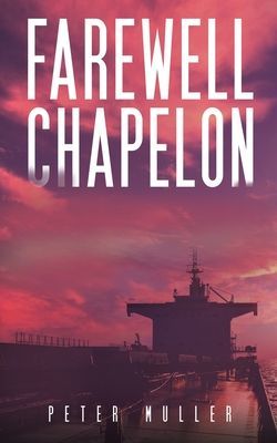 Farewell Chapelon (Muller Peter)(Paperback / softback)
