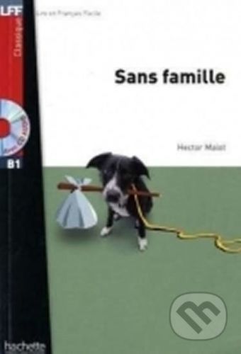LFF B1 Sans famille - Hector Malot