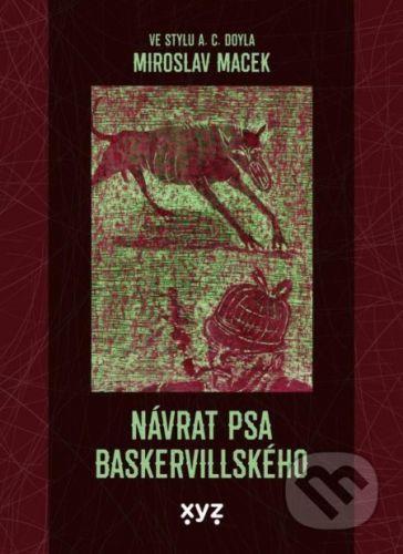 Návrat psa baskervillského - Miroslav Macek