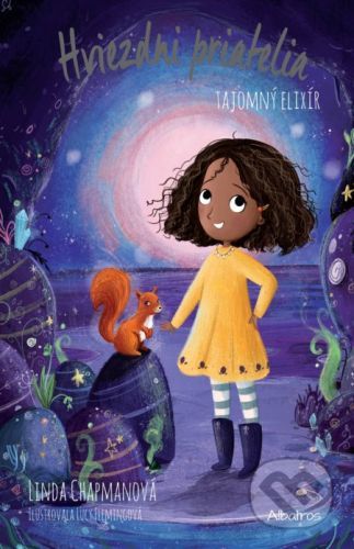 Hviezdni priatelia: Tajomný elixír - Linda Chapman, Lucy Fleming (ilustrátor)