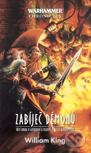Warhammer: Zabíječ démonů - William King